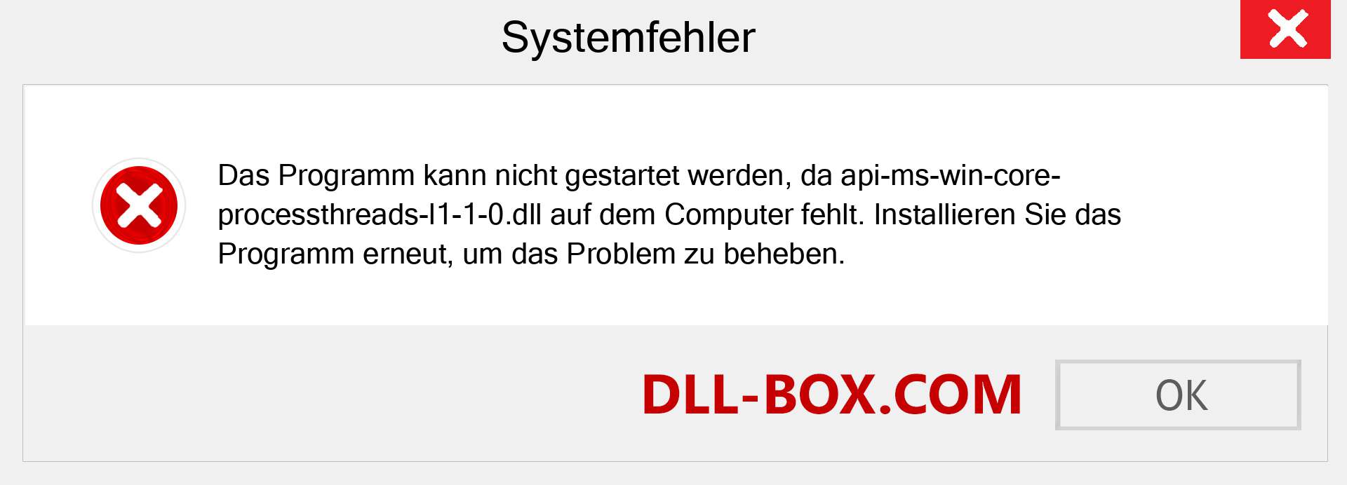 api-ms-win-core-processthreads-l1-1-0.dll-Datei fehlt?. Download für Windows 7, 8, 10 - Fix api-ms-win-core-processthreads-l1-1-0 dll Missing Error unter Windows, Fotos, Bildern